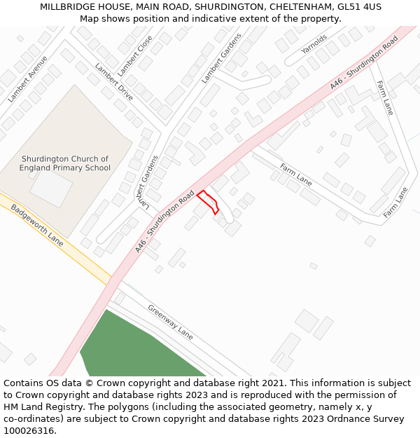 MILLBRIDGE HOUSE, MAIN ROAD, SHURDINGTON, CHELTENHAM, GL51 4US: Location map and indicative extent of plot