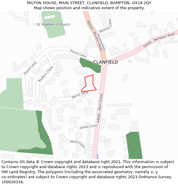MILTON HOUSE, MAIN STREET, CLANFIELD, BAMPTON, OX18 2QY: Location map and indicative extent of plot