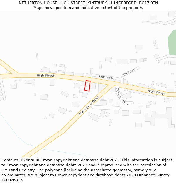 NETHERTON HOUSE, HIGH STREET, KINTBURY, HUNGERFORD, RG17 9TN: Location map and indicative extent of plot