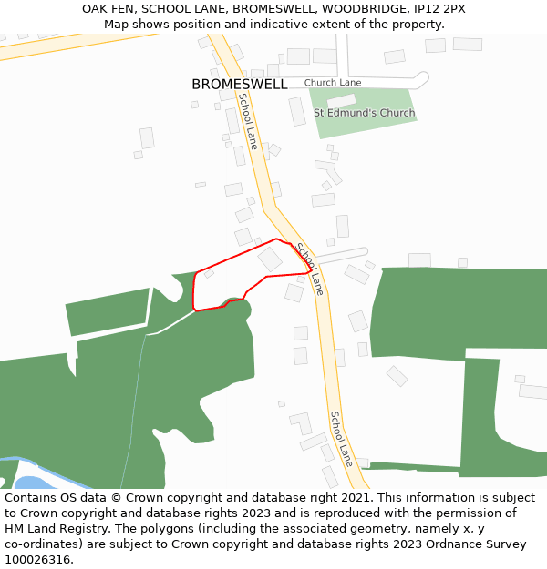 OAK FEN, SCHOOL LANE, BROMESWELL, WOODBRIDGE, IP12 2PX: Location map and indicative extent of plot