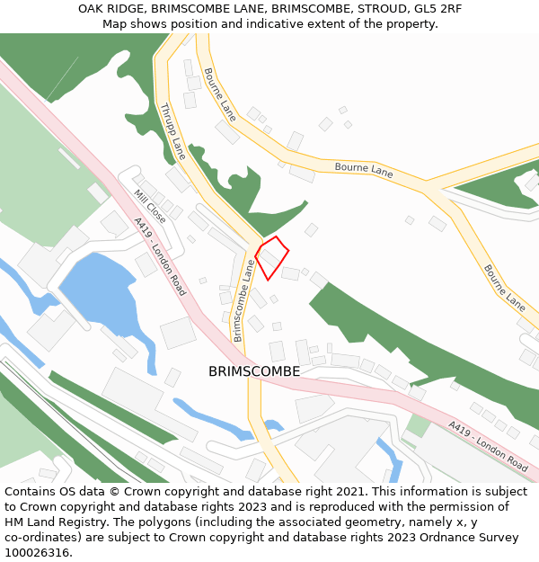 OAK RIDGE, BRIMSCOMBE LANE, BRIMSCOMBE, STROUD, GL5 2RF: Location map and indicative extent of plot