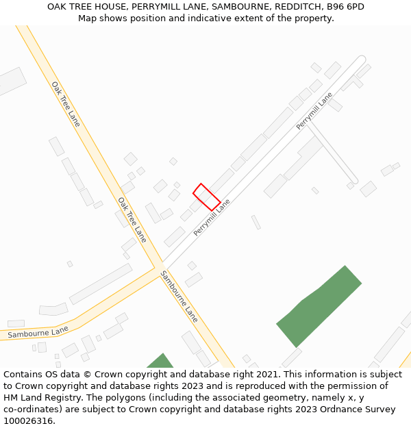 OAK TREE HOUSE, PERRYMILL LANE, SAMBOURNE, REDDITCH, B96 6PD: Location map and indicative extent of plot