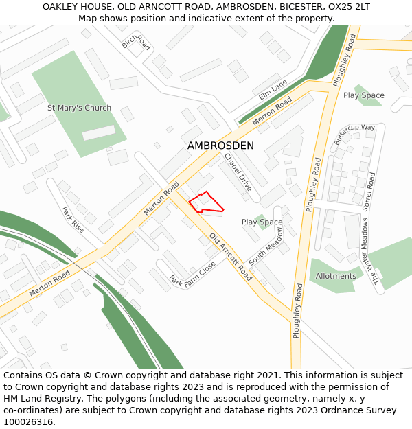 OAKLEY HOUSE, OLD ARNCOTT ROAD, AMBROSDEN, BICESTER, OX25 2LT: Location map and indicative extent of plot