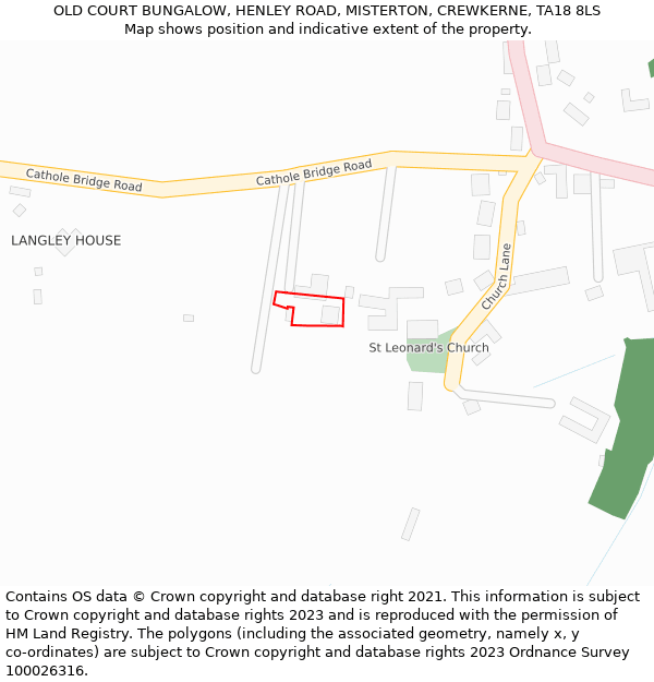 OLD COURT BUNGALOW, HENLEY ROAD, MISTERTON, CREWKERNE, TA18 8LS: Location map and indicative extent of plot