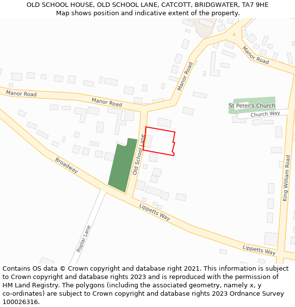 OLD SCHOOL HOUSE, OLD SCHOOL LANE, CATCOTT, BRIDGWATER, TA7 9HE: Location map and indicative extent of plot