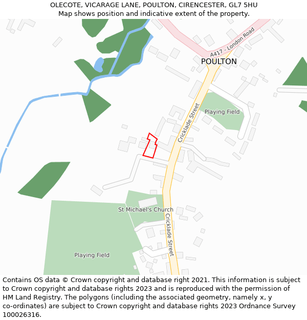 OLECOTE, VICARAGE LANE, POULTON, CIRENCESTER, GL7 5HU: Location map and indicative extent of plot