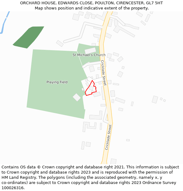 ORCHARD HOUSE, EDWARDS CLOSE, POULTON, CIRENCESTER, GL7 5HT: Location map and indicative extent of plot