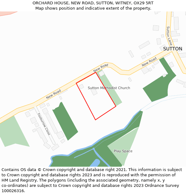 ORCHARD HOUSE, NEW ROAD, SUTTON, WITNEY, OX29 5RT: Location map and indicative extent of plot