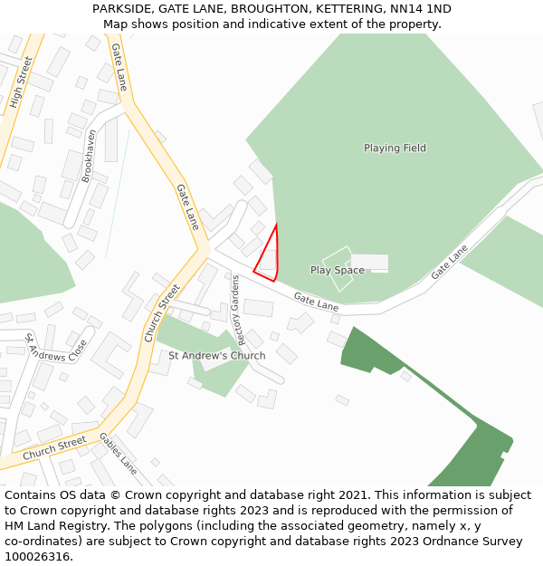 PARKSIDE, GATE LANE, BROUGHTON, KETTERING, NN14 1ND: Location map and indicative extent of plot