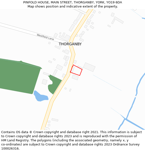 PINFOLD HOUSE, MAIN STREET, THORGANBY, YORK, YO19 6DA: Location map and indicative extent of plot