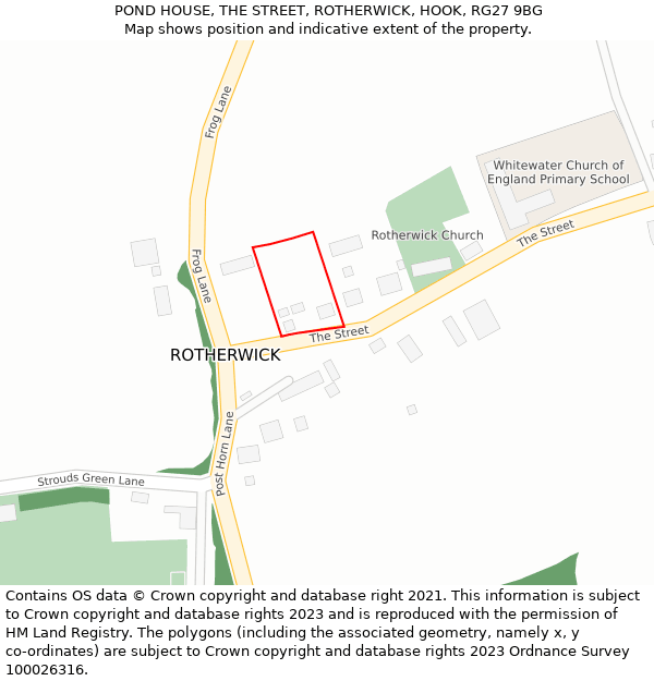 POND HOUSE, THE STREET, ROTHERWICK, HOOK, RG27 9BG: Location map and indicative extent of plot