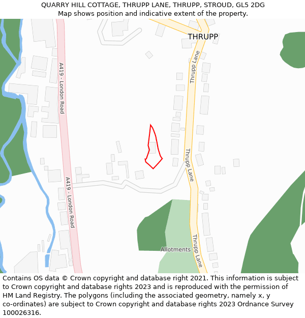 QUARRY HILL COTTAGE, THRUPP LANE, THRUPP, STROUD, GL5 2DG: Location map and indicative extent of plot
