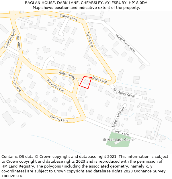 RAGLAN HOUSE, DARK LANE, CHEARSLEY, AYLESBURY, HP18 0DA: Location map and indicative extent of plot