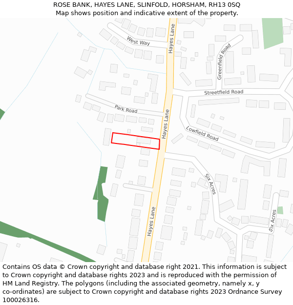 ROSE BANK, HAYES LANE, SLINFOLD, HORSHAM, RH13 0SQ: Location map and indicative extent of plot