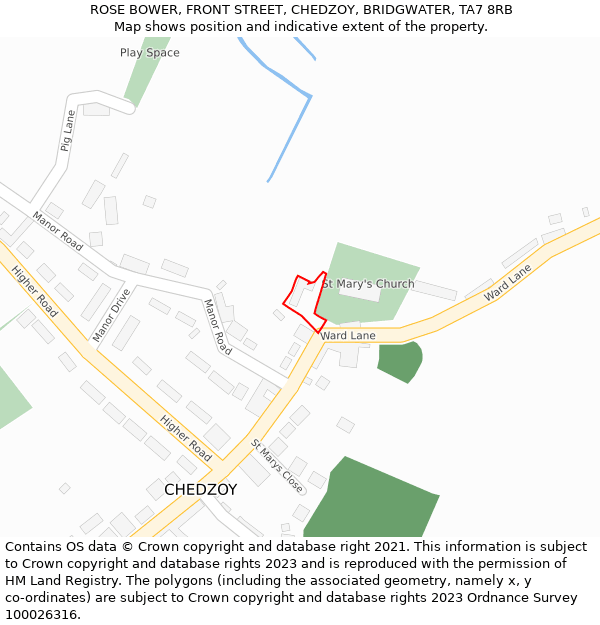 ROSE BOWER, FRONT STREET, CHEDZOY, BRIDGWATER, TA7 8RB: Location map and indicative extent of plot