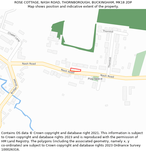 ROSE COTTAGE, NASH ROAD, THORNBOROUGH, BUCKINGHAM, MK18 2DP: Location map and indicative extent of plot