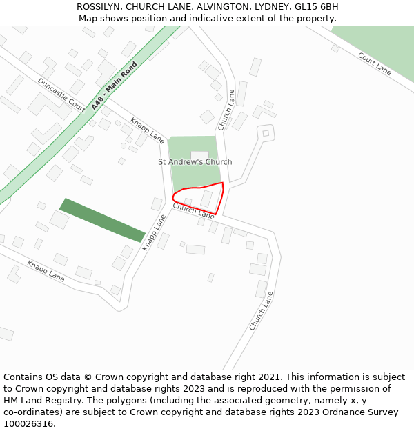 ROSSILYN, CHURCH LANE, ALVINGTON, LYDNEY, GL15 6BH: Location map and indicative extent of plot