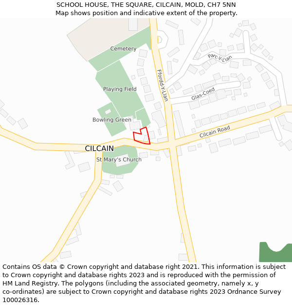 SCHOOL HOUSE, THE SQUARE, CILCAIN, MOLD, CH7 5NN: Location map and indicative extent of plot