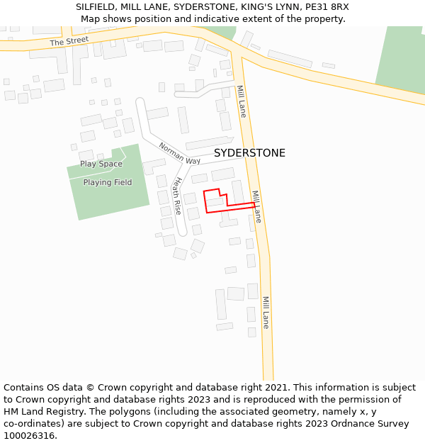 SILFIELD, MILL LANE, SYDERSTONE, KING'S LYNN, PE31 8RX: Location map and indicative extent of plot