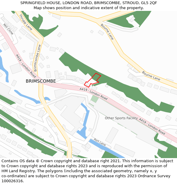 SPRINGFIELD HOUSE, LONDON ROAD, BRIMSCOMBE, STROUD, GL5 2QF: Location map and indicative extent of plot