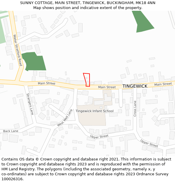 SUNNY COTTAGE, MAIN STREET, TINGEWICK, BUCKINGHAM, MK18 4NN: Location map and indicative extent of plot