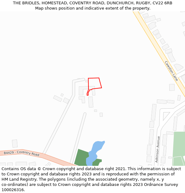 THE BRIDLES, HOMESTEAD, COVENTRY ROAD, DUNCHURCH, RUGBY, CV22 6RB: Location map and indicative extent of plot