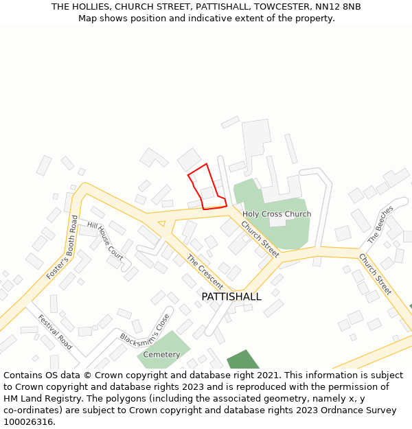 THE HOLLIES, CHURCH STREET, PATTISHALL, TOWCESTER, NN12 8NB: Location map and indicative extent of plot