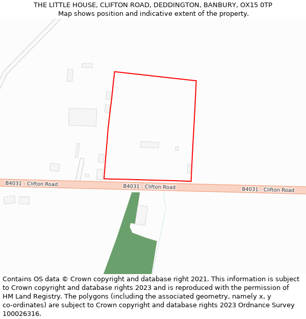 THE LITTLE HOUSE, CLIFTON ROAD, DEDDINGTON, BANBURY, OX15 0TP: Location map and indicative extent of plot