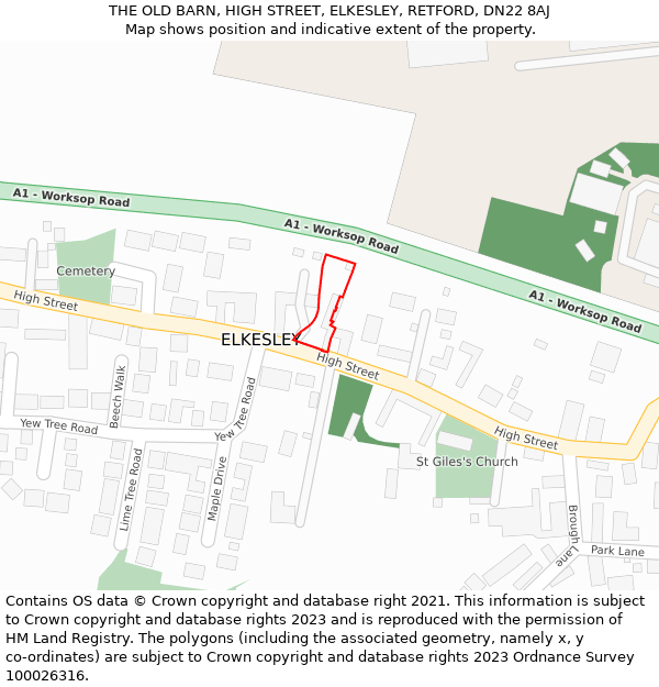 THE OLD BARN, HIGH STREET, ELKESLEY, RETFORD, DN22 8AJ: Location map and indicative extent of plot