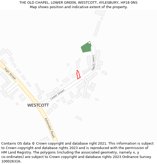 THE OLD CHAPEL, LOWER GREEN, WESTCOTT, AYLESBURY, HP18 0NS: Location map and indicative extent of plot