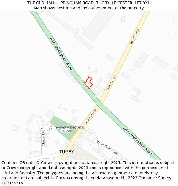 THE OLD HALL, UPPINGHAM ROAD, TUGBY, LEICESTER, LE7 9XH: Location map and indicative extent of plot