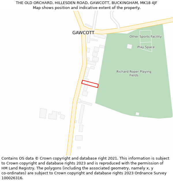 THE OLD ORCHARD, HILLESDEN ROAD, GAWCOTT, BUCKINGHAM, MK18 4JF: Location map and indicative extent of plot