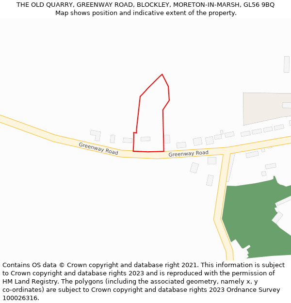 THE OLD QUARRY, GREENWAY ROAD, BLOCKLEY, MORETON-IN-MARSH, GL56 9BQ: Location map and indicative extent of plot
