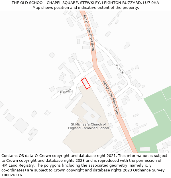 THE OLD SCHOOL, CHAPEL SQUARE, STEWKLEY, LEIGHTON BUZZARD, LU7 0HA: Location map and indicative extent of plot