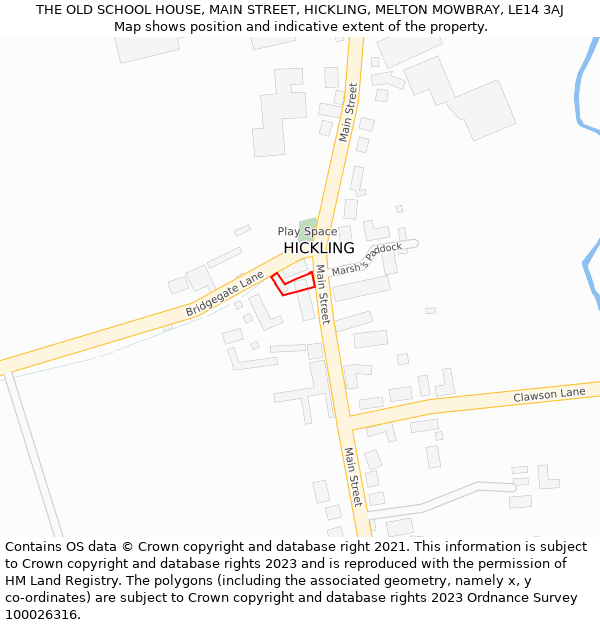 THE OLD SCHOOL HOUSE, MAIN STREET, HICKLING, MELTON MOWBRAY, LE14 3AJ: Location map and indicative extent of plot