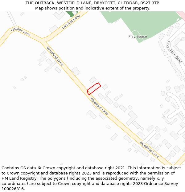 THE OUTBACK, WESTFIELD LANE, DRAYCOTT, CHEDDAR, BS27 3TP: Location map and indicative extent of plot