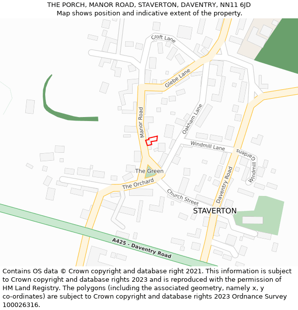 THE PORCH, MANOR ROAD, STAVERTON, DAVENTRY, NN11 6JD: Location map and indicative extent of plot