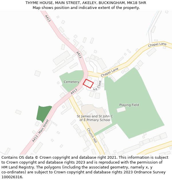 THYME HOUSE, MAIN STREET, AKELEY, BUCKINGHAM, MK18 5HR: Location map and indicative extent of plot