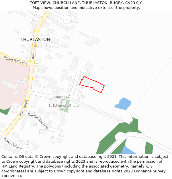 TOFT VIEW, CHURCH LANE, THURLASTON, RUGBY, CV23 9JY: Location map and indicative extent of plot