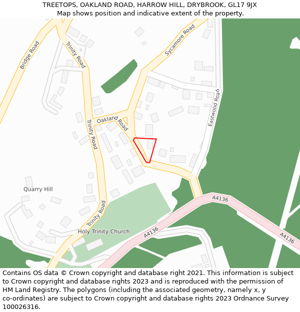 TREETOPS, OAKLAND ROAD, HARROW HILL, DRYBROOK, GL17 9JX: Location map and indicative extent of plot
