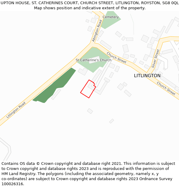 UPTON HOUSE, ST. CATHERINES COURT, CHURCH STREET, LITLINGTON, ROYSTON, SG8 0QL: Location map and indicative extent of plot