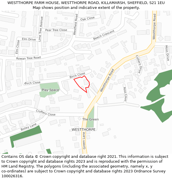 WESTTHORPE FARM HOUSE, WESTTHORPE ROAD, KILLAMARSH, SHEFFIELD, S21 1EU: Location map and indicative extent of plot