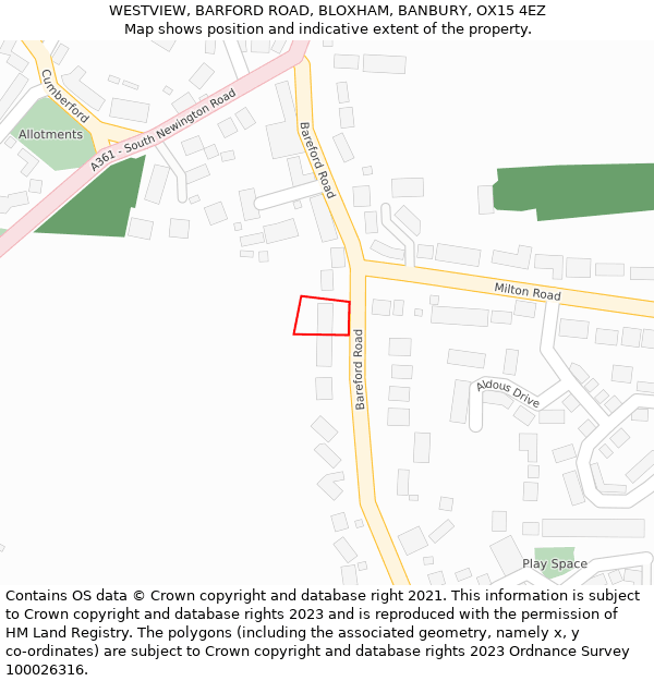 WESTVIEW, BARFORD ROAD, BLOXHAM, BANBURY, OX15 4EZ: Location map and indicative extent of plot