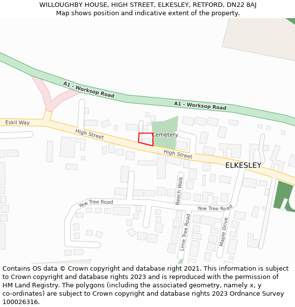 WILLOUGHBY HOUSE, HIGH STREET, ELKESLEY, RETFORD, DN22 8AJ: Location map and indicative extent of plot