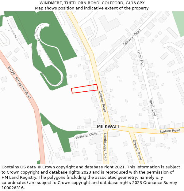 WINDMERE, TUFTHORN ROAD, COLEFORD, GL16 8PX: Location map and indicative extent of plot