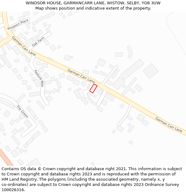 WINDSOR HOUSE, GARMANCARR LANE, WISTOW, SELBY, YO8 3UW: Location map and indicative extent of plot