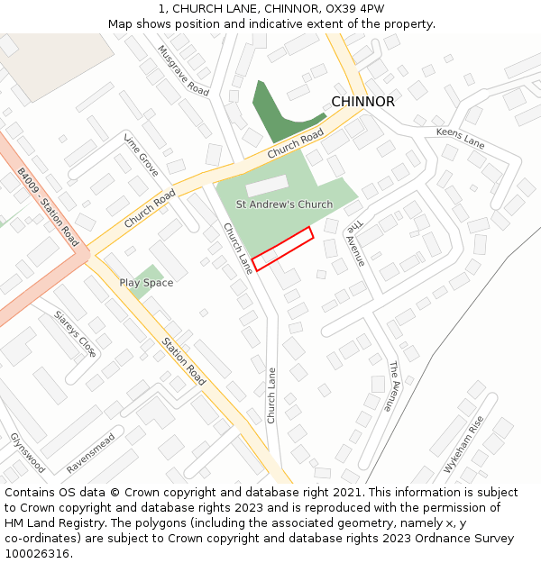 1, CHURCH LANE, CHINNOR, OX39 4PW: Location map and indicative extent of plot