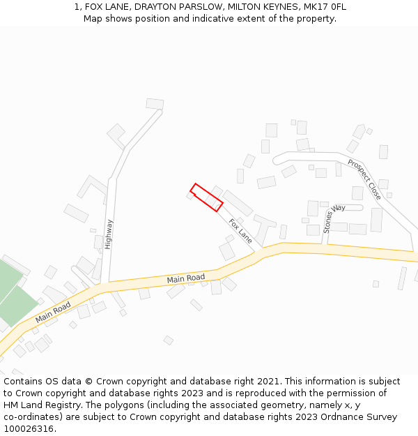 1, FOX LANE, DRAYTON PARSLOW, MILTON KEYNES, MK17 0FL: Location map and indicative extent of plot