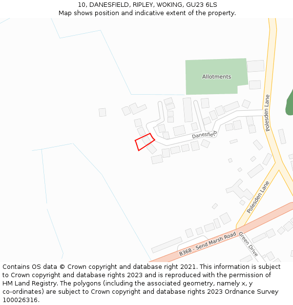 10, DANESFIELD, RIPLEY, WOKING, GU23 6LS: Location map and indicative extent of plot