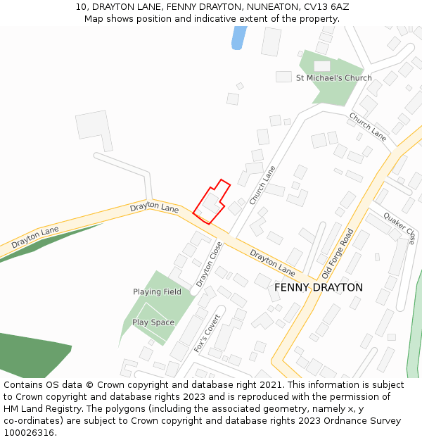 10, DRAYTON LANE, FENNY DRAYTON, NUNEATON, CV13 6AZ: Location map and indicative extent of plot